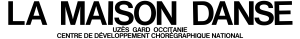 La Maison CDCN