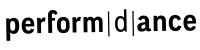 Perform(d)ance